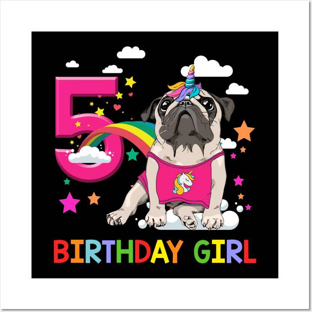 Pug Birthday - 5 Years Old Unicorn Pugicorn Party Wall Art by martinyualiso